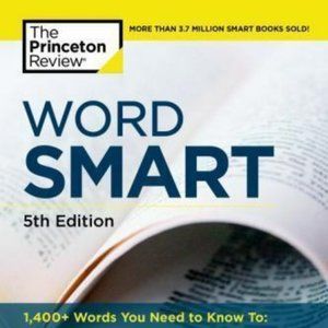 Smart Guides: Word Smart by Princeton Review Staff (2012, Trade Paperback)